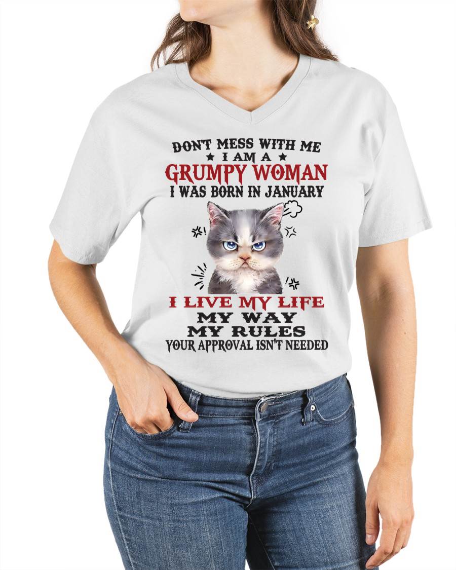 Don't Mess With Me I Am A Grumpy Woman - T Shirt For Woman - DOAN01 (SKU09-94-01)