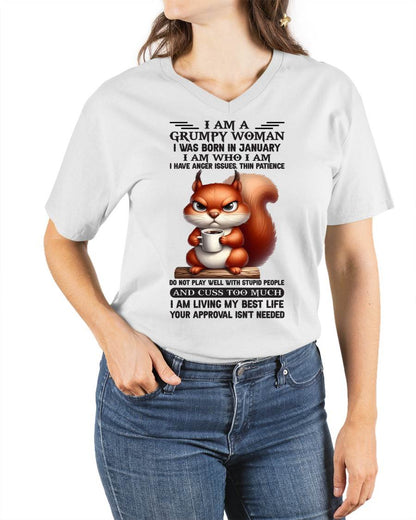 January - I Am A Grumpy Woman - T Shirt For Woman - DONN01 (SKU09-07-01)