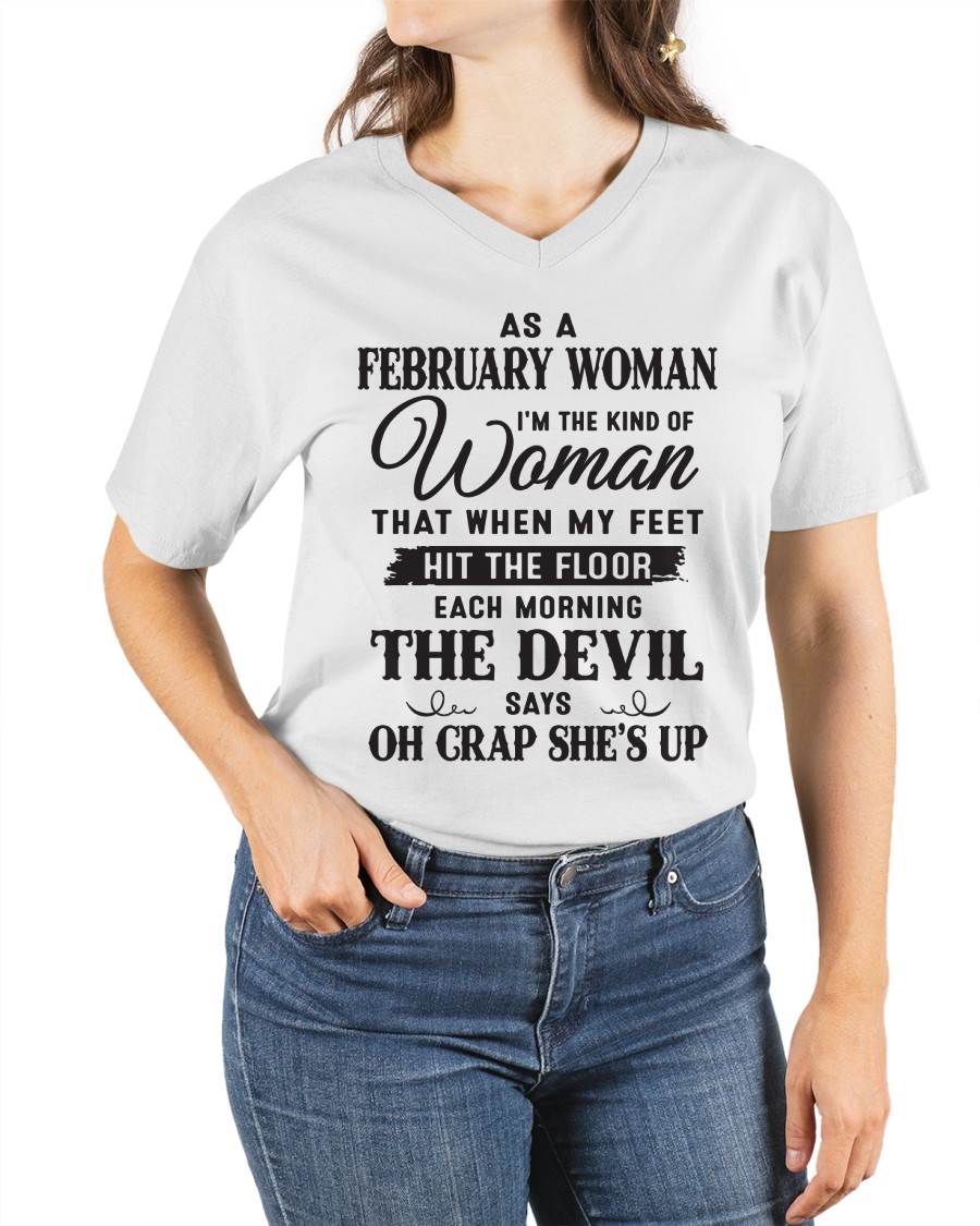 AS A FEBRUARY WOMAN – T-SHIRT FOR WOMAN – DOAN02 (SKU26T-01-36-02)