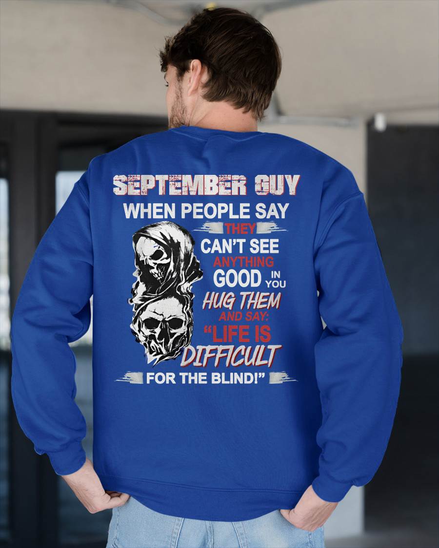 SEPTEMBER -  HUG THEM AND SAY... - BIRTHDAY T-SHIRT FOR MEN - EBIL09 (SKU12-253-09)