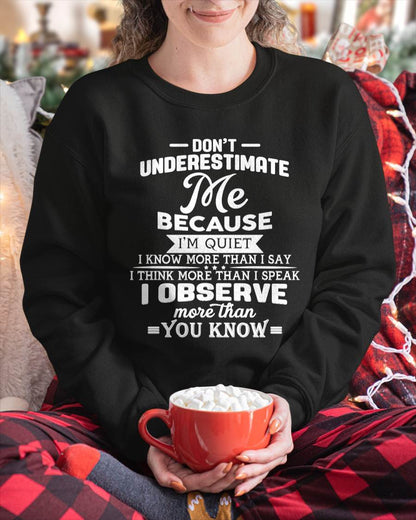 NEVER UNDERESTIMATE ME - T SHIRT FOR WOMAN - DONN00 (SKU12-231)