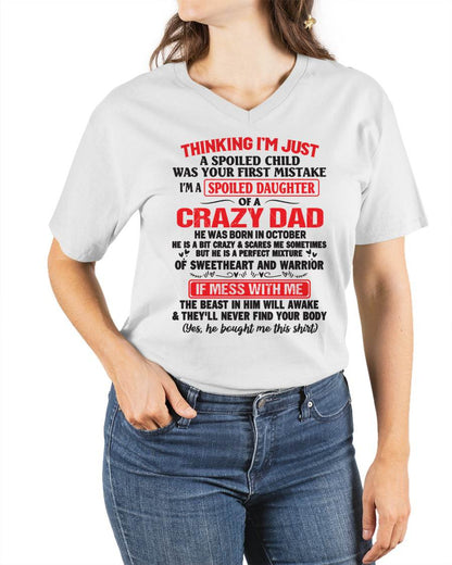 October - Spoiled Daughter of a Crazy Dad - Perfect Gift From Dad - EBIL10 (SKU12-04-10)