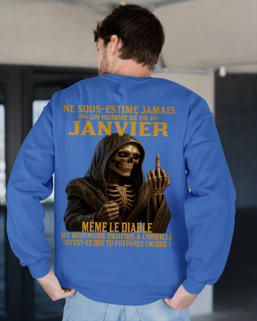 NE SOUS-ESTIME JAMAIS UN HOMME NÉ EN JANVIER Fr01 EBIL01 male (SKU12-305-01)