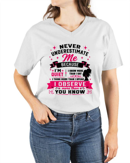 NEVER UNDERESTIMATE ME – T-SHIRT FOR WOMAN – DONN00 (SKU2607-308-00)