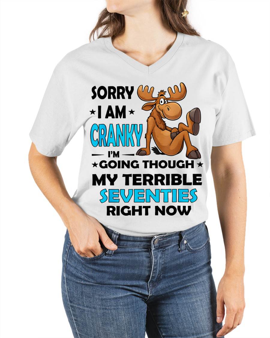 SORRY I AM CRANKY - BIRTHDAY SHIRT FOR WOMEN - EBIL00 (SKU12-249)