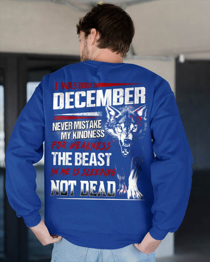 I Was Born In December Never Mistake My Kindness For Weakness - T-Shirt For Man - DONN12 (SKU08-64-12)