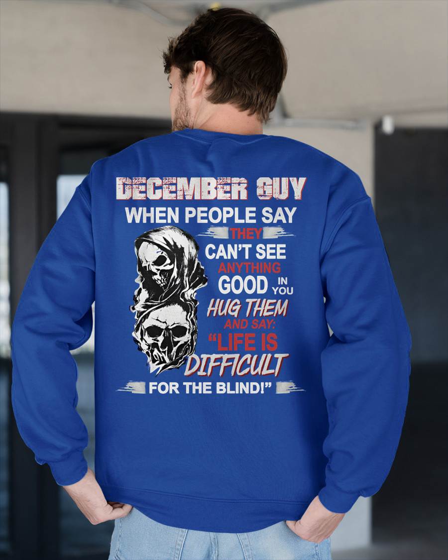 DECEMBER -  HUG THEM AND SAY... - BIRTHDAY T-SHIRT FOR MEN - EBIL12 (SKU12-253-12)