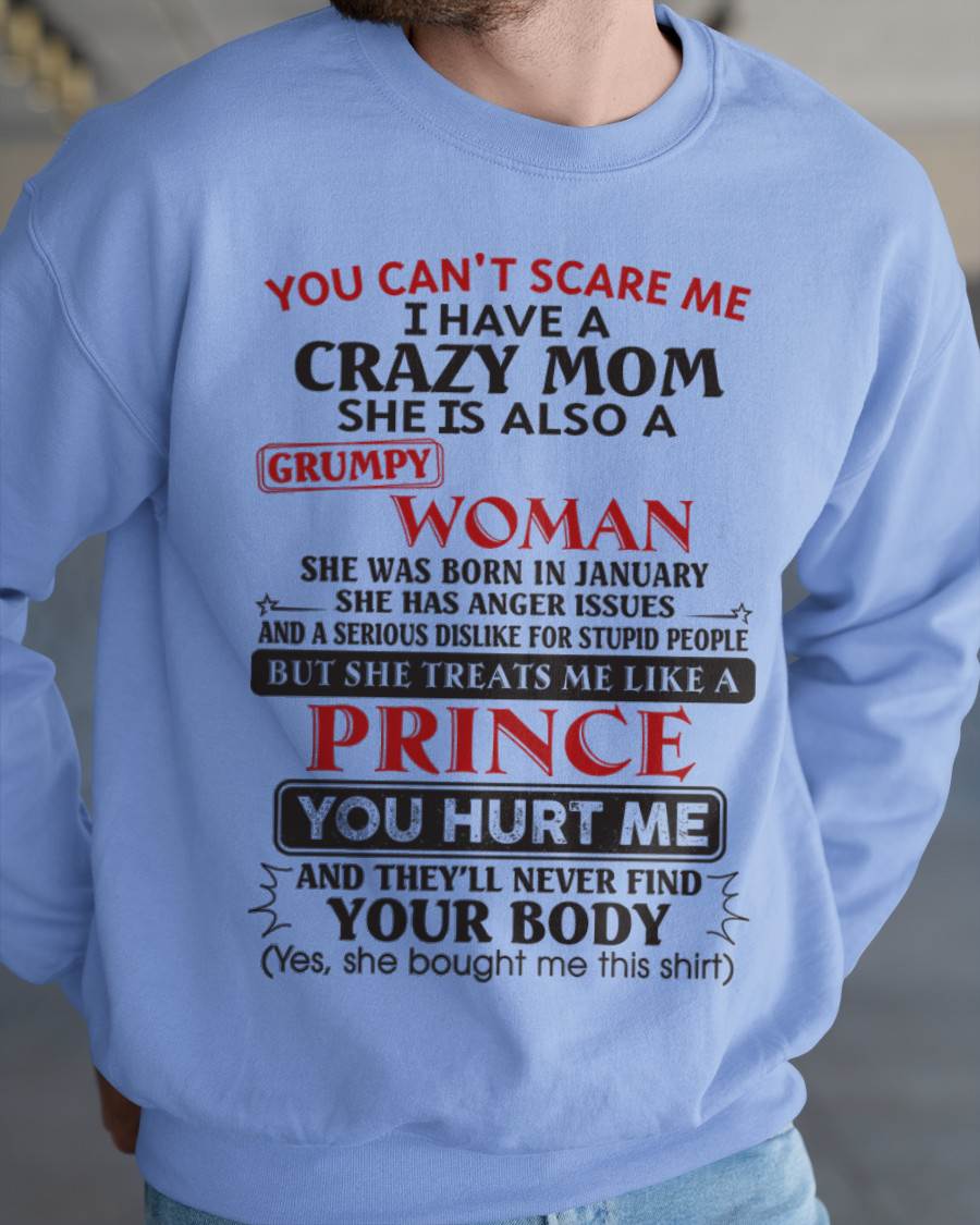January - You Can’t Scare Me - Gift For Son From Mom - DONN01 (SKU11-89-01)