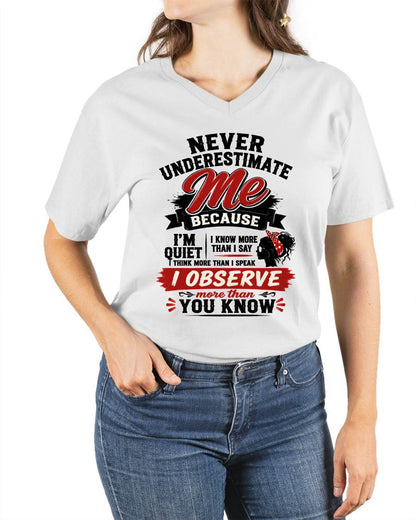 NEVER UNDERESTIMATE ME – T-SHIRT FOR WOMAN – DONN00 (SKU2607-324-00)