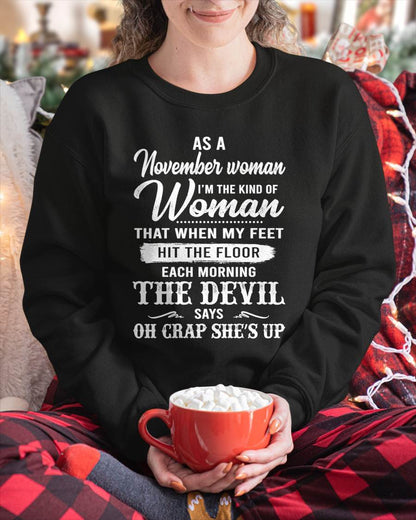 November - I'm The Kind Of Woman – T-Shirt For Woman – DOAN11 (SKU26T-01181-11)