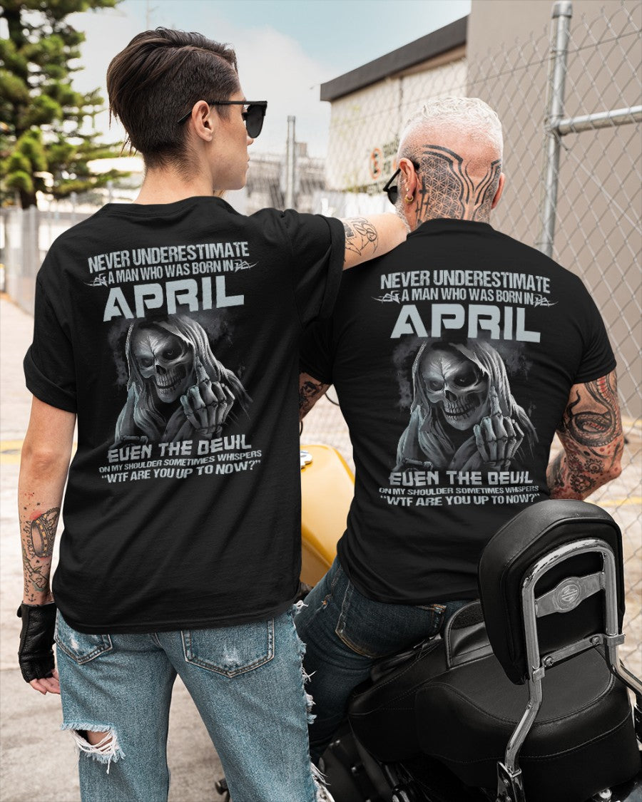 APRIL - NEVER UNDERESTIUNDER A MAN - T-SHIRT FOR MAN - DONN04 (SKU08-05-04)