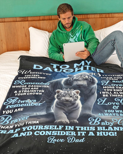 BLANKET FOR DAUGHTER - GIFT FROM DAD - COMFORT & WARMTH GIFT NTTD00 (SKU-CHAU-B04)