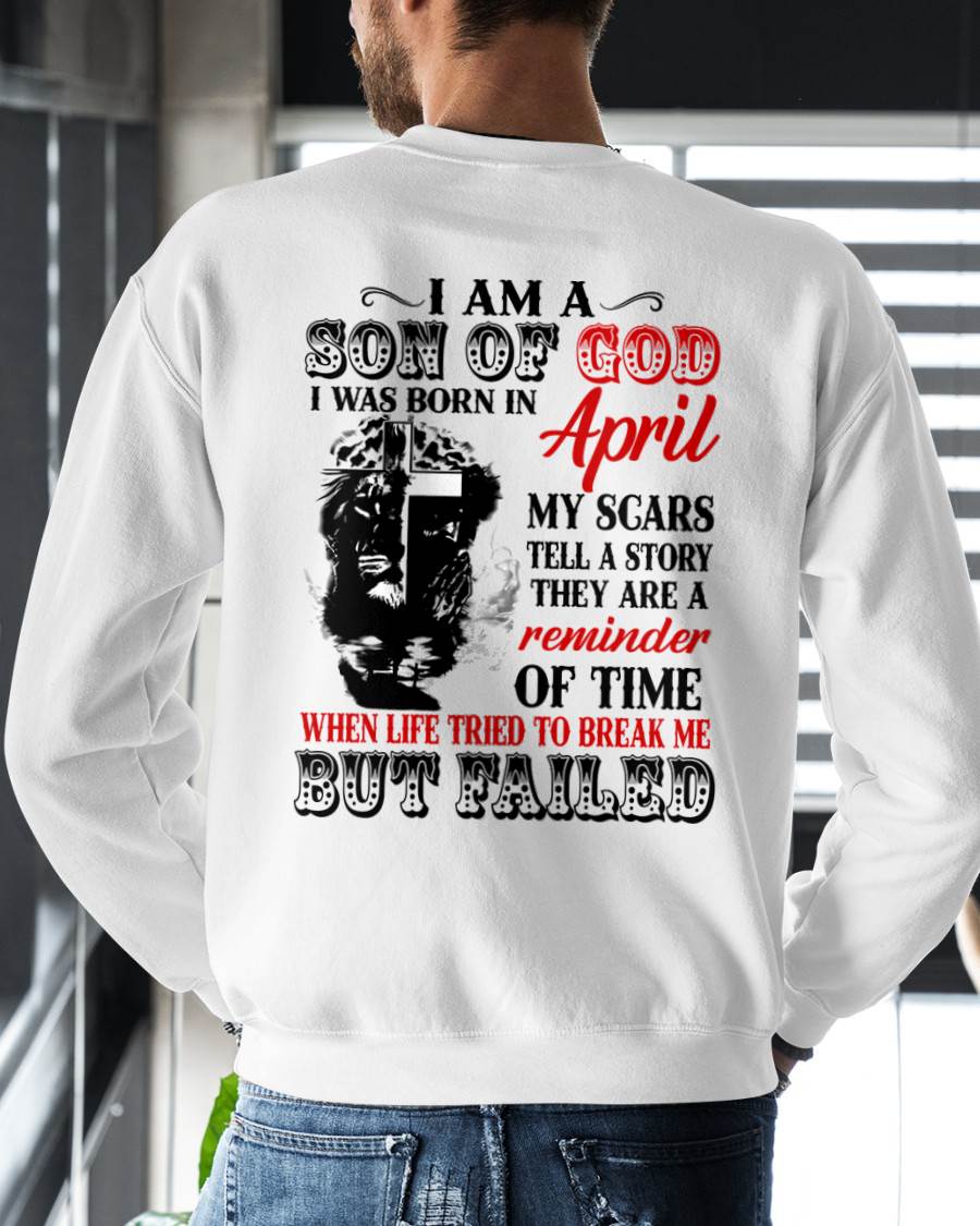 April - I Am A Son Of God – T Shirt For Man – DONN04 (SKU2604-189-04)