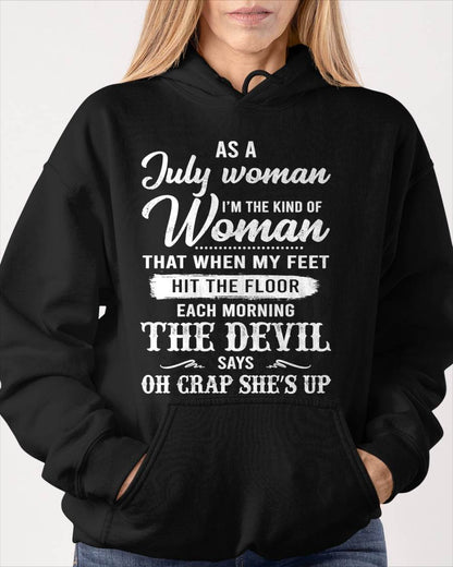 July - I'm The Kind Of Woman – T-Shirt For Woman – DOAN07 (SKU26T-01181-07)