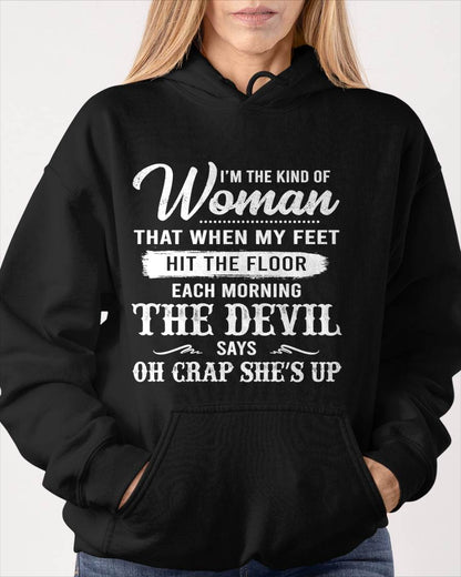 I'M THE KIND OF WOMAN – T-Shirt For Woman – DONN00 (SKU26T-01149)