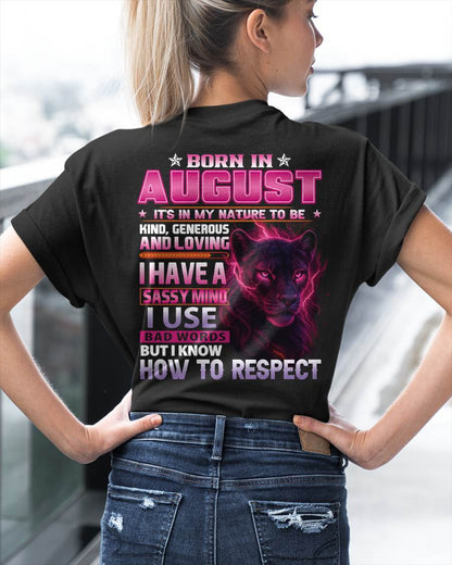 Born In August – T-Shirt For Woman – DONN08 (SKU09-24-08)