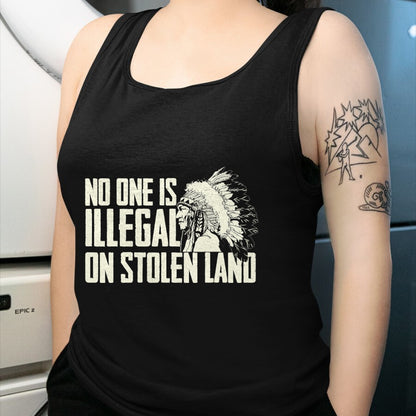 Native American T-Shirts, Vintage Native American Unisex T-Shirt/Hoodie/Sweatshirt HLT00 - No One Is Illegal On Stolen Land - Indian Native American T-Shirt (1)