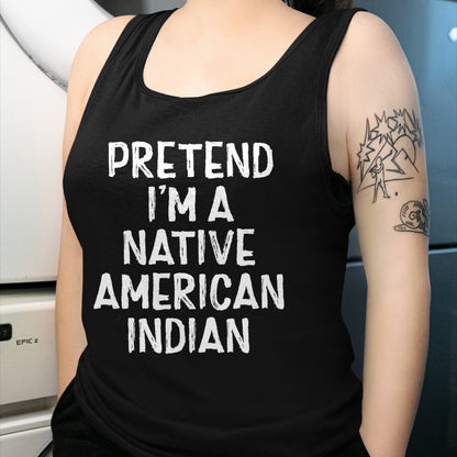 Native American T-Shirts, Vintage Native American Unisex T-Shirt/Hoodie/Sweatshirt HLT00 - Pretend I'm A Native American Indian Costume Halloween T-Shirt (2)