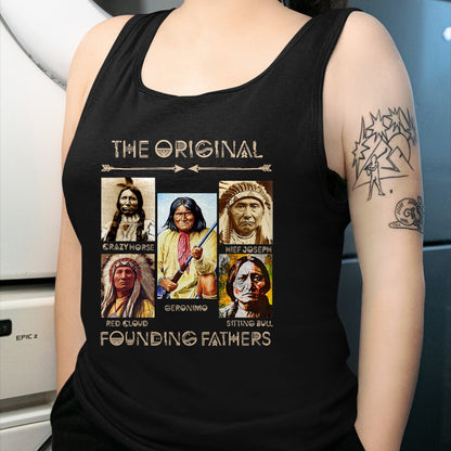 Native American T-Shirts, Vintage Native American Unisex T-Shirt/Hoodie/Sweatshirt HLT00 - The Original Founding Fathers Native American Themed T-Shirt (1)