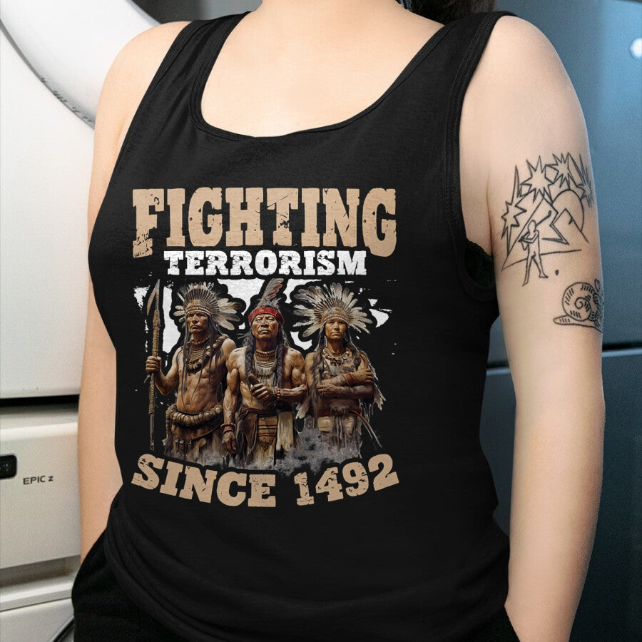 Native American T-Shirts, Vintage Native American Unisex T-Shirt/Hoodie/Sweatshirt HLT00 - Fighting Since 1492 Indian Tribes Native American Indigenous T-Shirt
