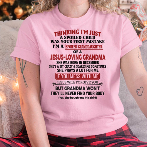 Christian Girl Shirt – Spoiled by Grandma December Edition – From Grandma to Granddaughter EBIL12 (SKU07-181-12)