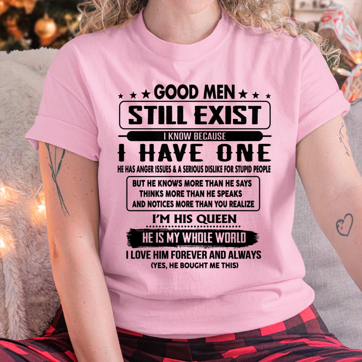 Good men Still Exist - gift for your girlfriend, wife from Husband - DONN00 (SKU-GM-00)