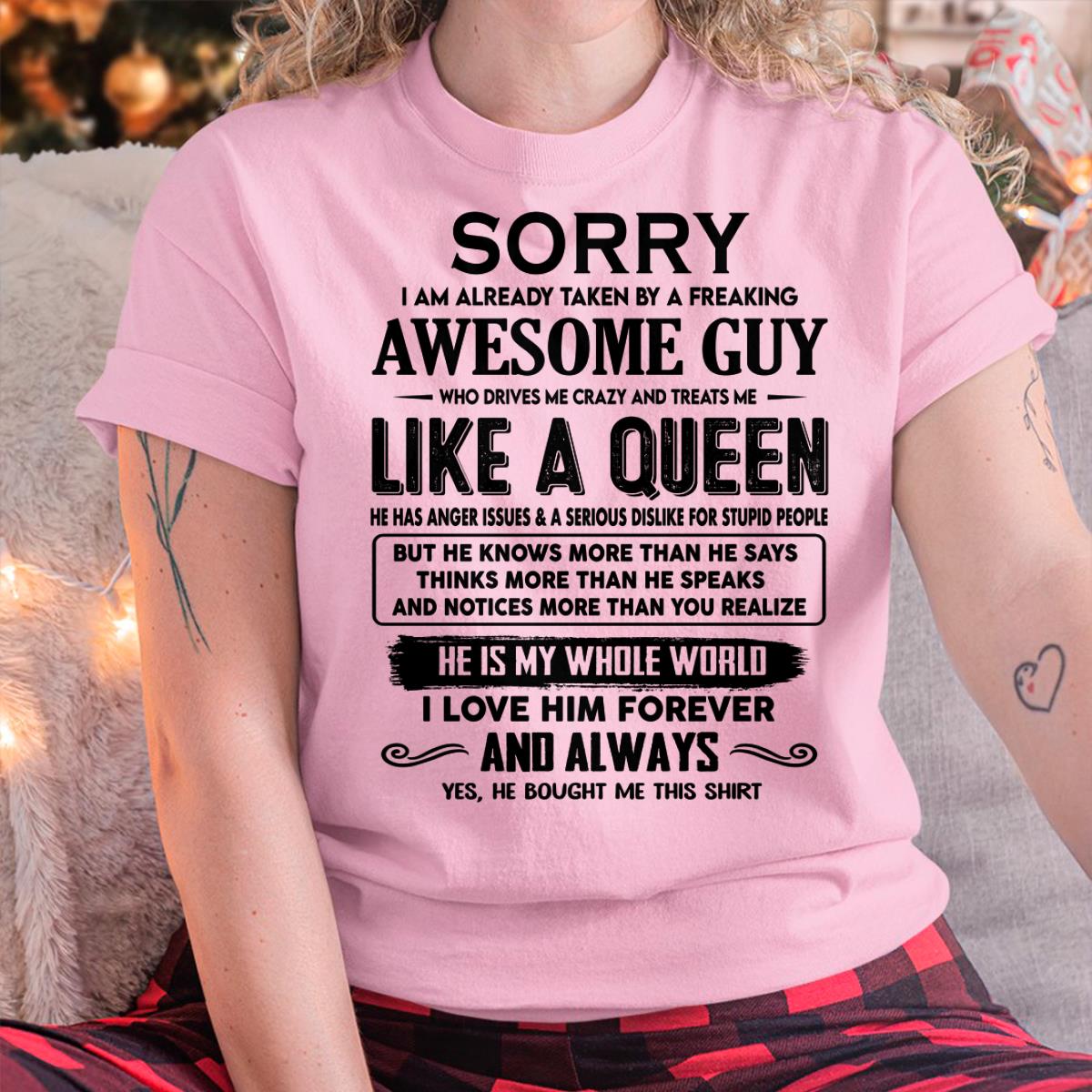 Sorry I am already taken by a freaking awesome guy - Gift for Wife From Husband - DONN00 (SKU-SRG-00)