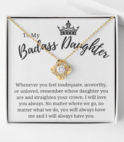 TO MY DAUGHTER "I Will Love You Always" - Premium Love Knot Necklace - FROM MOM or FROM DAD