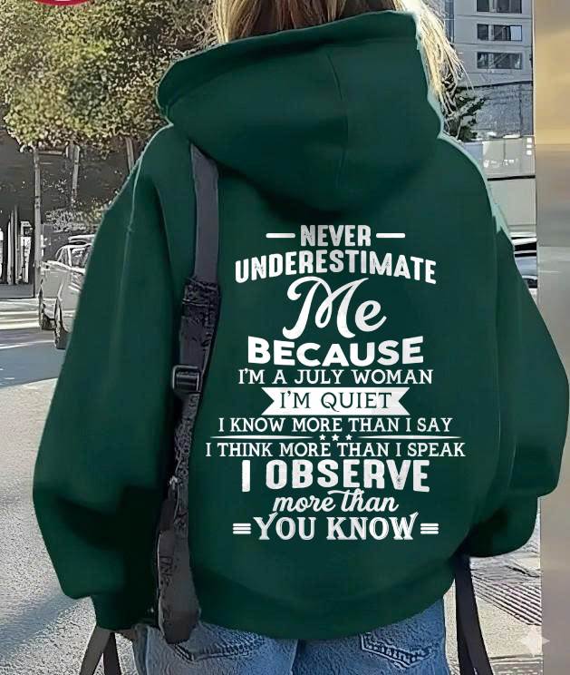 July - Never Underestimate Me - T-Shirt For Woman - DONN07 (SKU2602-79-07)