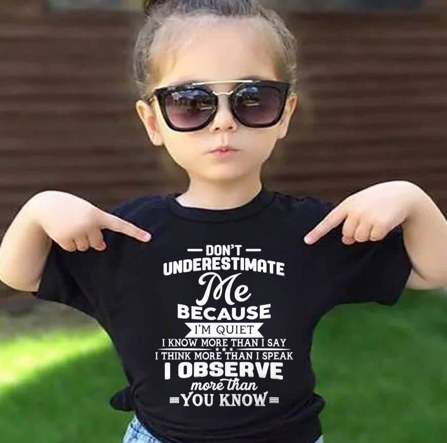 NEVER UNDERESTIMATE ME - T SHIRT FOR WOMAN - DONN00 (SKU12-231)