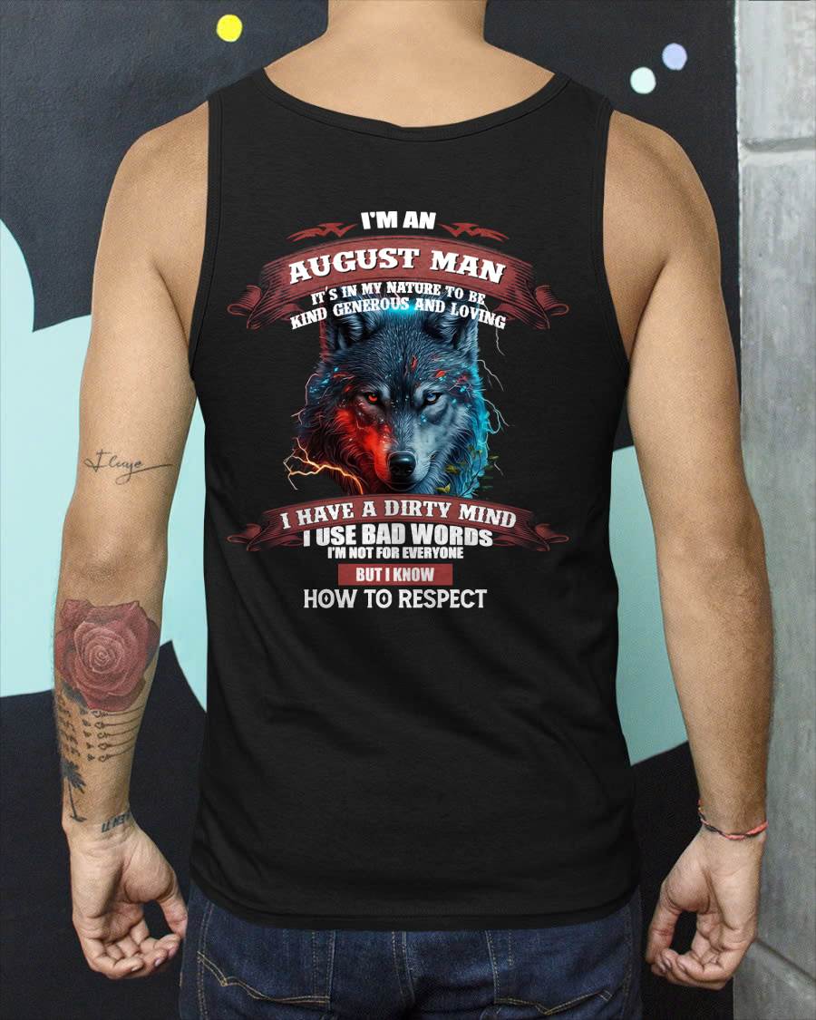 I’M AN AUGUST MAN – T-SHIRT FOR MAN – DOAN08 (SKU12-162-08)