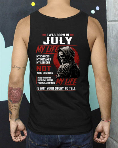 JULY - MY LIFE - T SHIRT FOR MAN - DONN07 (SKU2607-329-07)