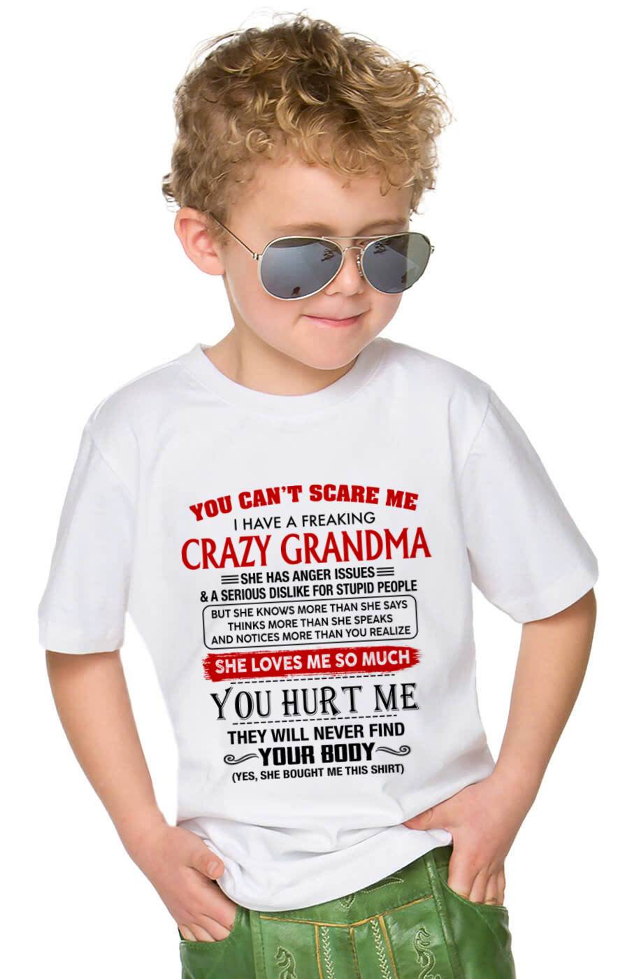 You Can’t Scare Me I Have A Freaking Crazy Grandma – Gift For Grandson From Grandma – DONN00 (SKU2602-88-00)